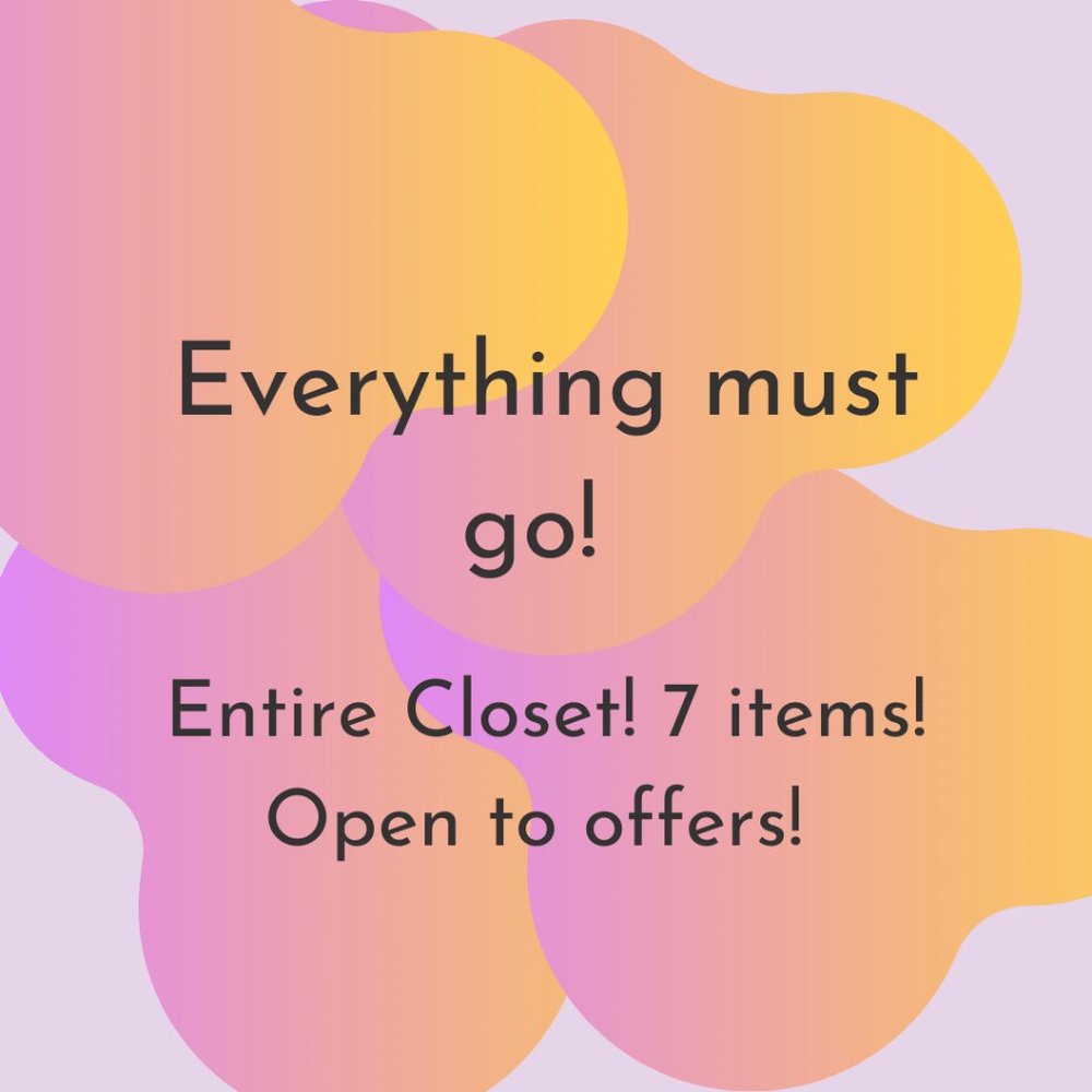 Entire Closet—Accepting Offers